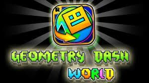 GEOMETRY DASH WORLD